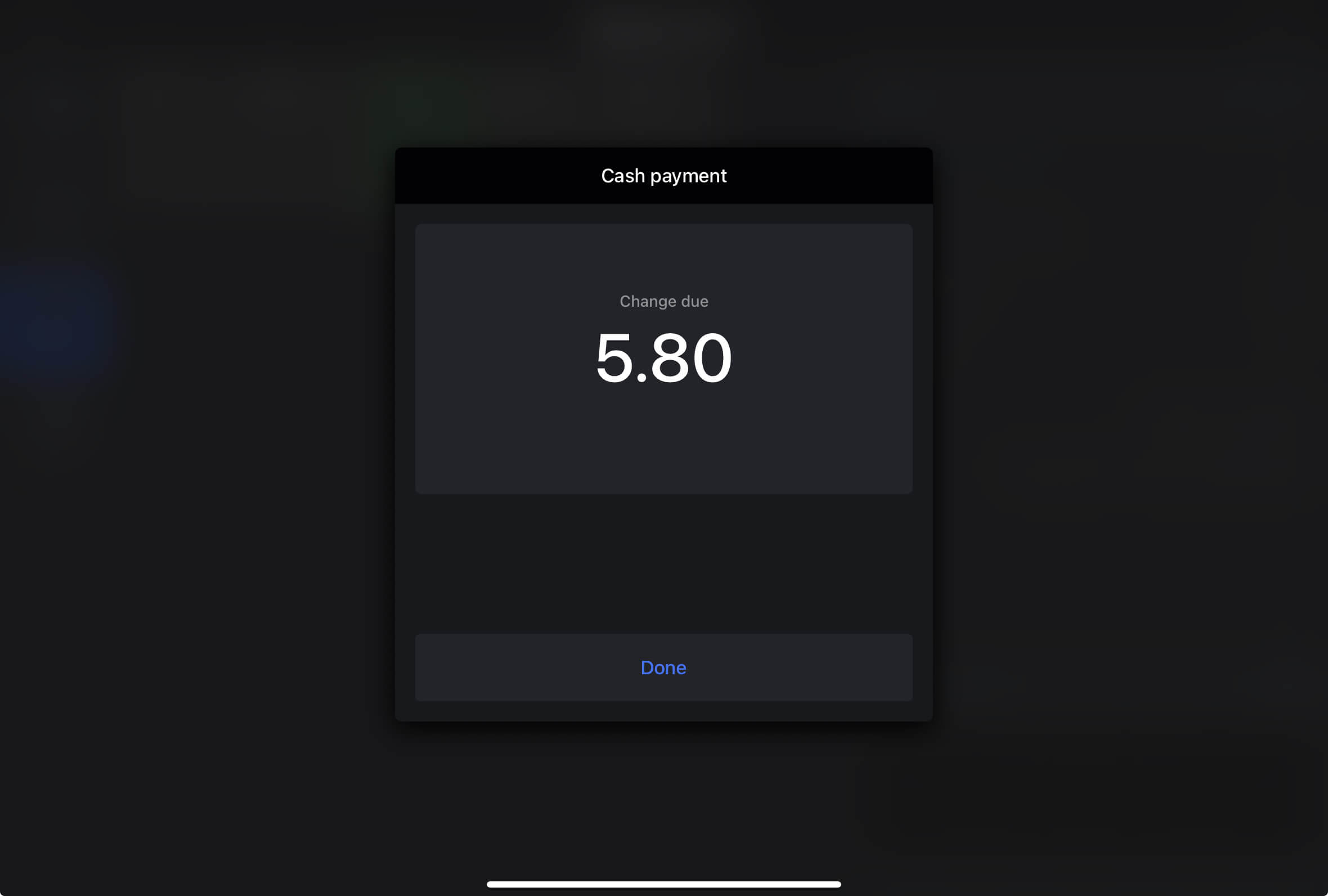 The Change due screen